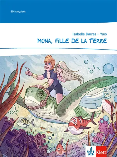 Cover: 9783126238151 | Mona, fille de la terre | Comic 5./6. Klasse | Isabelle Darras | 32 S.