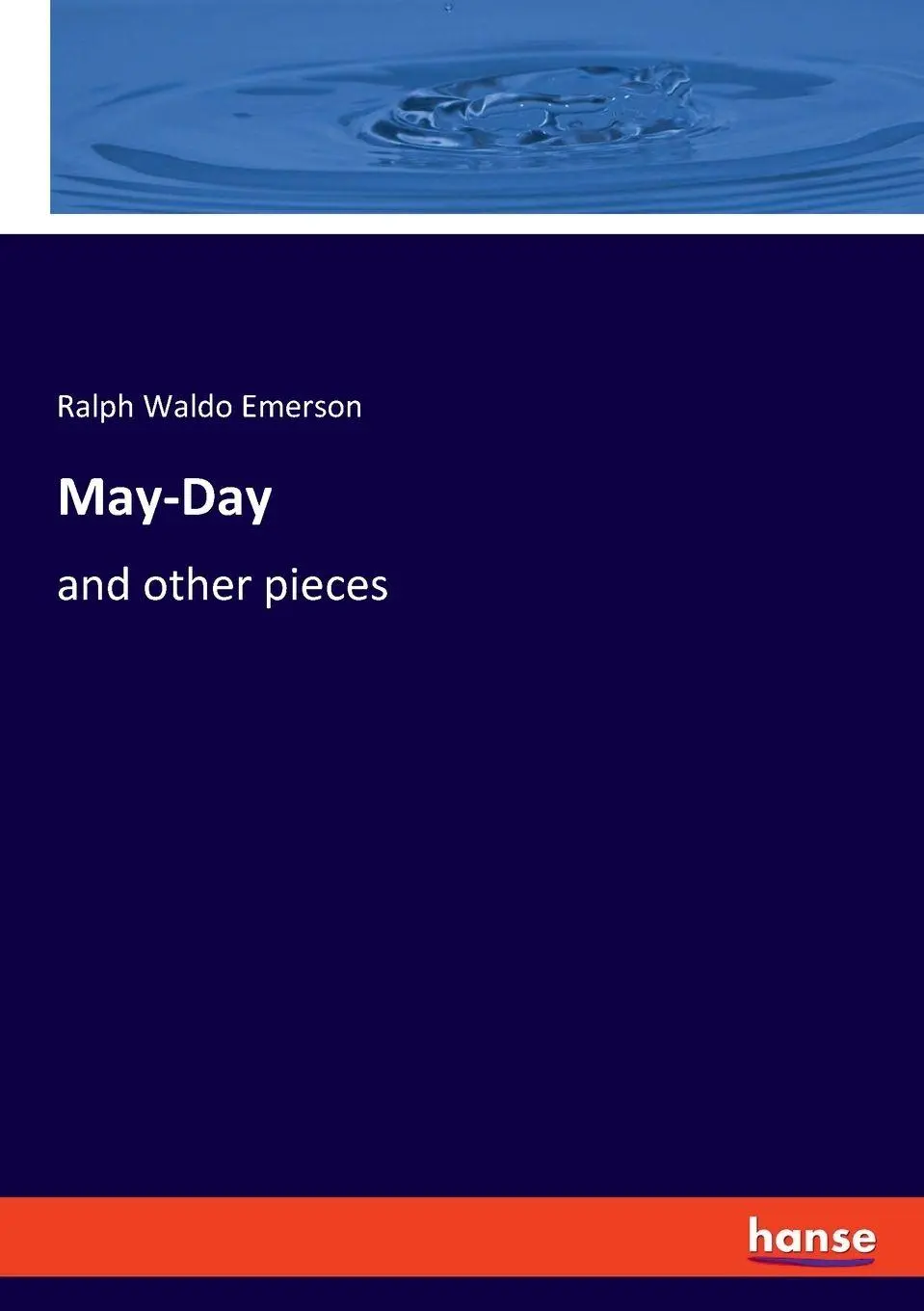 May-Day - Ralph Waldo Emerson Kartoniert (TB)
