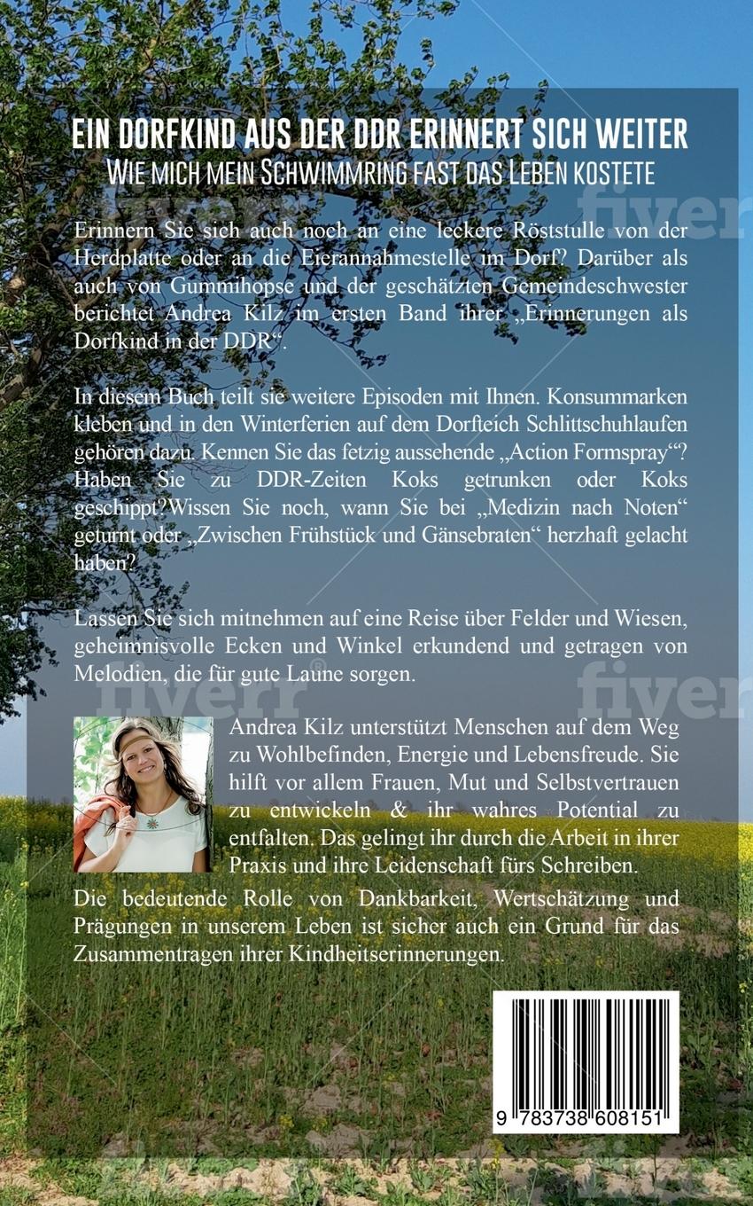 Rückseite: 9783738608151 | Ein Dorfkind aus der DDR erinnert sich weiter | Andrea Kilz | Buch