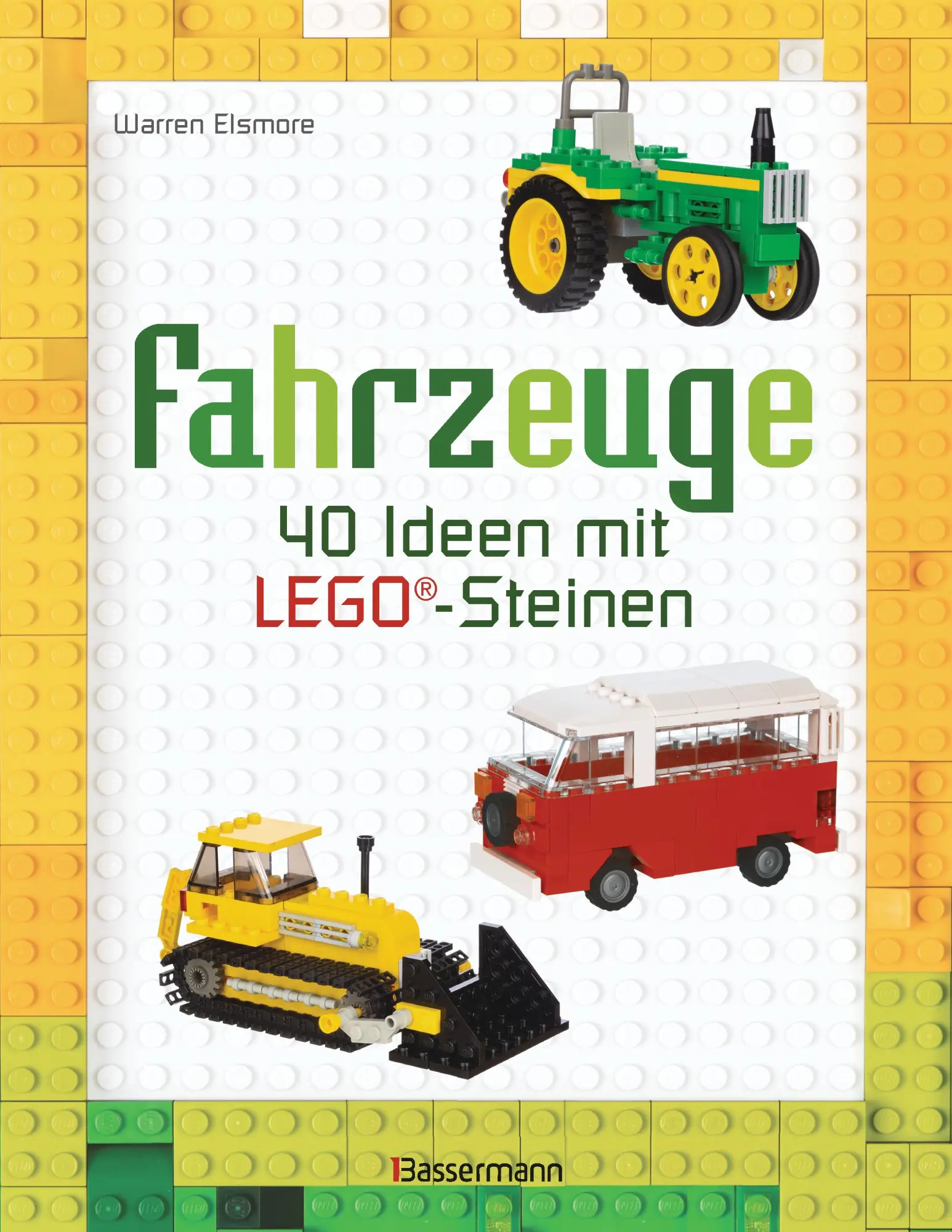 Cover: 9783809438151 | Fahrzeuge | 40 Ideen mit LEGO®-Steinen | Warren Elsmore | Taschenbuch