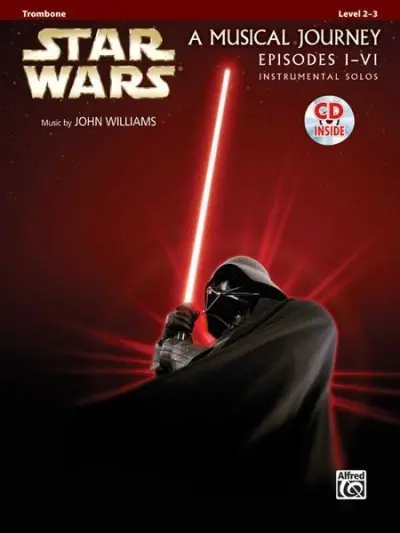 Cover: 9780739058251 | Star Wars: A Musical Journey - Episodes I - VI - Instrumental Solos