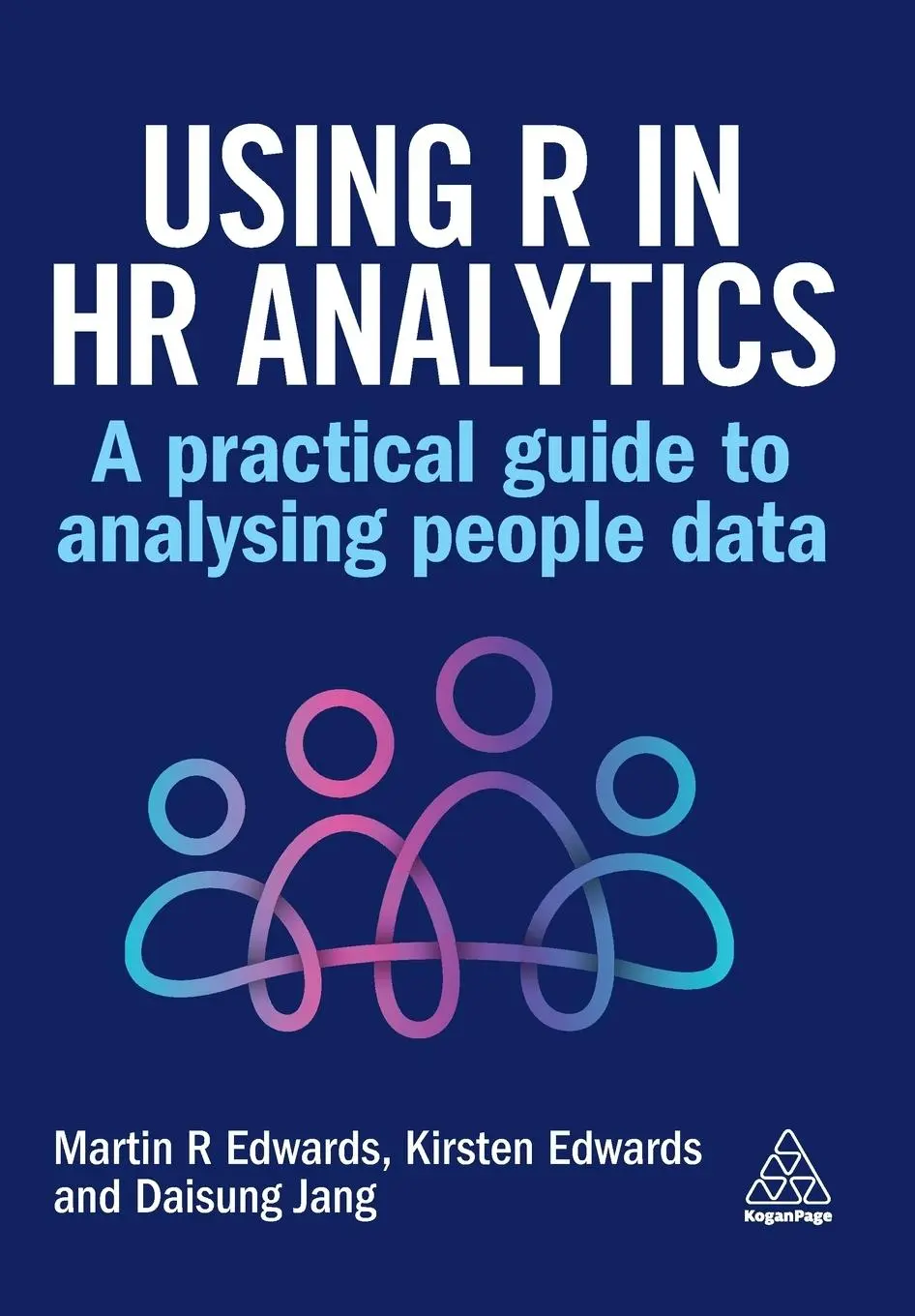 Cover: 9781398618251 | Using R in HR Analytics | A Practical Guide to Analysing People Data