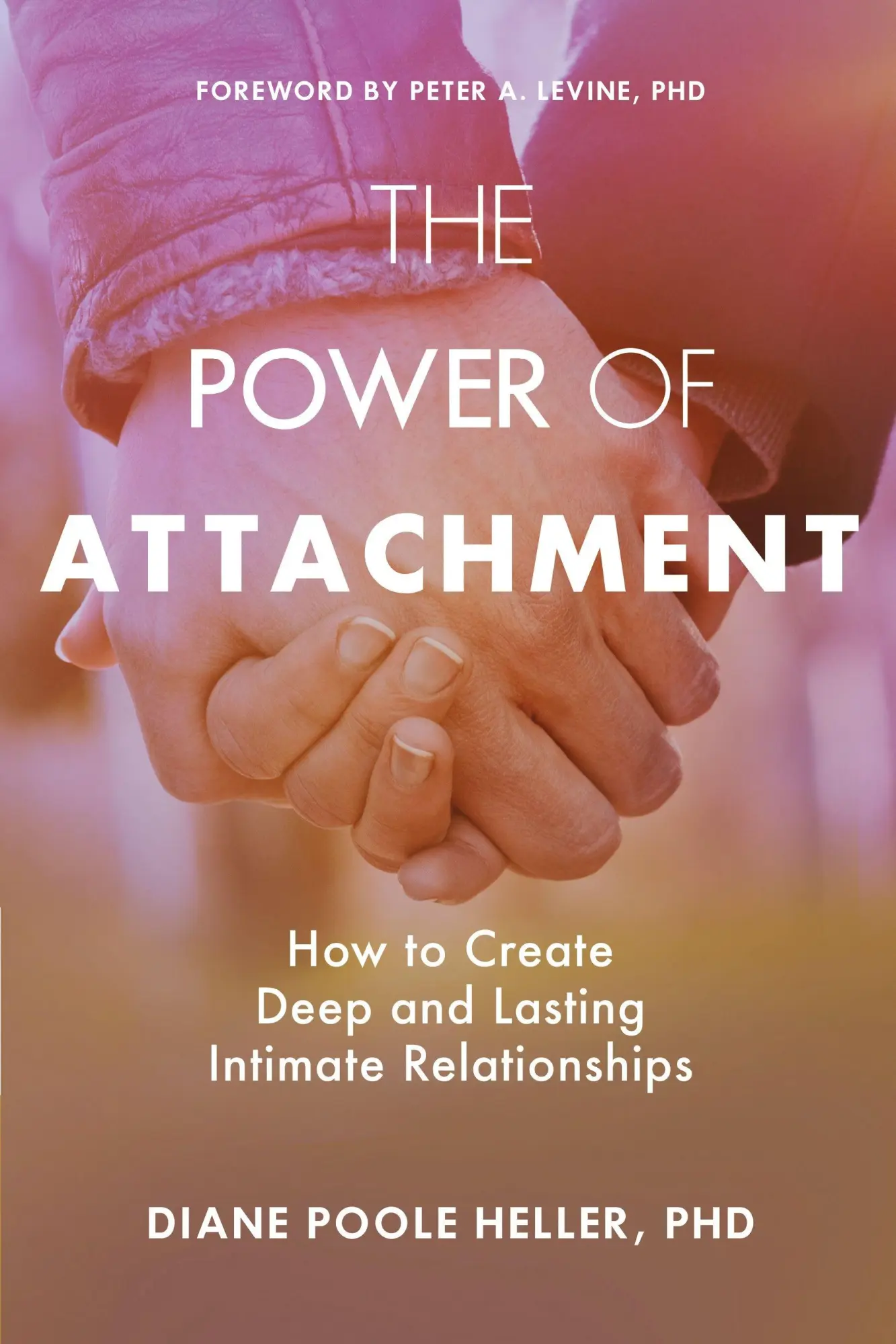 Cover: 9781622038251 | The Power of Attachment | Diane Poole Heller | Taschenbuch | Englisch