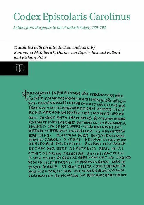 Cover: 9781802078251 | Codex Epistolaris Carolinus: Letters from the Popes to the Frankish...