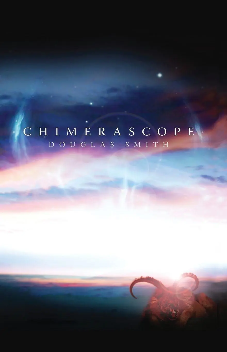 Cover: 9781928048251 | Chimerascope | Douglas Smith | Taschenbuch | Douglas Smith | Englisch