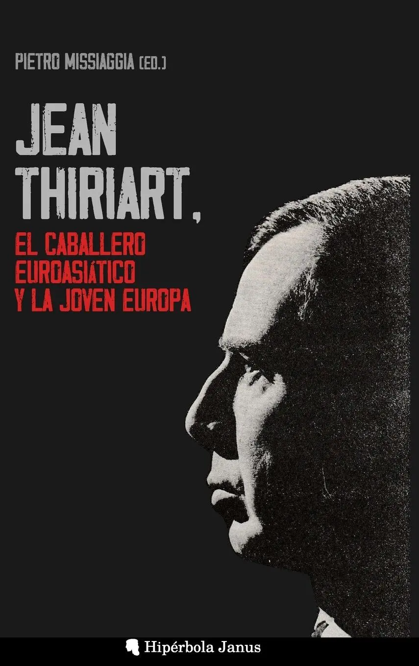 Cover: 9781961928251 | Jean Thiriart, el caballero euroasiático y la Joven Europa | Buch