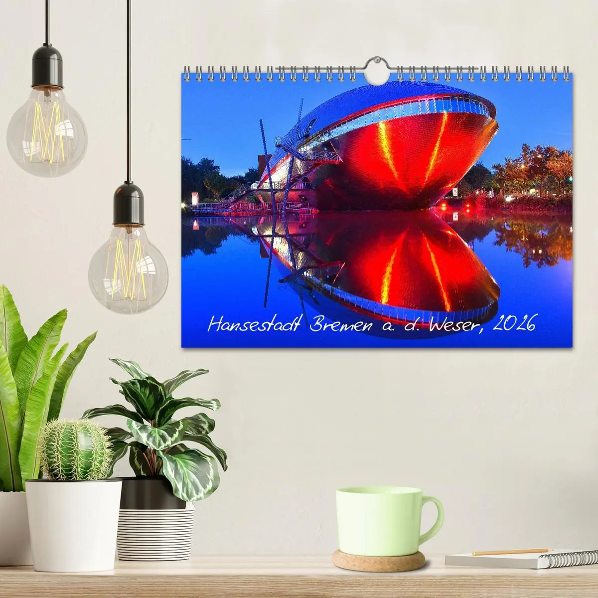 Bild: 9783457818251 | Kalender Hansestadt Bremen a. d. Weser, 2026 (Wandkalender 2026 DIN...