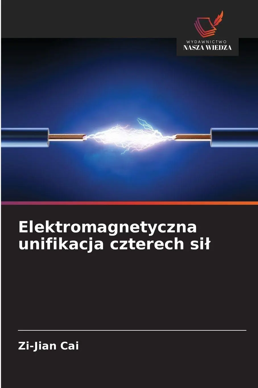 Elektromagnetyczna unifikacja czterech si¿