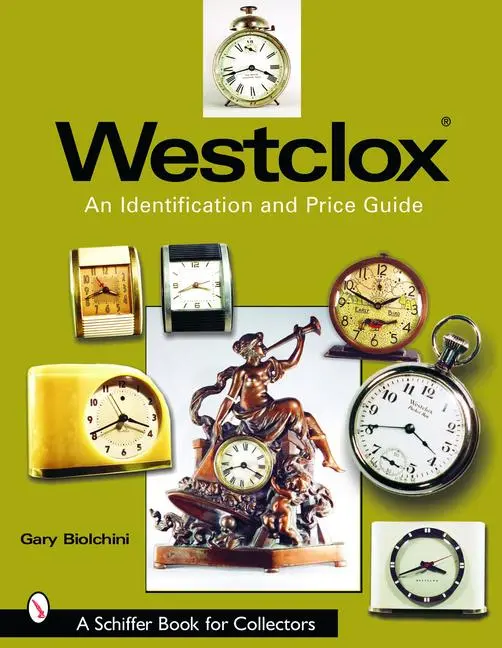 Cover: 9780764318351 | Westclox: An Identification and Price Guide: An Identification and...