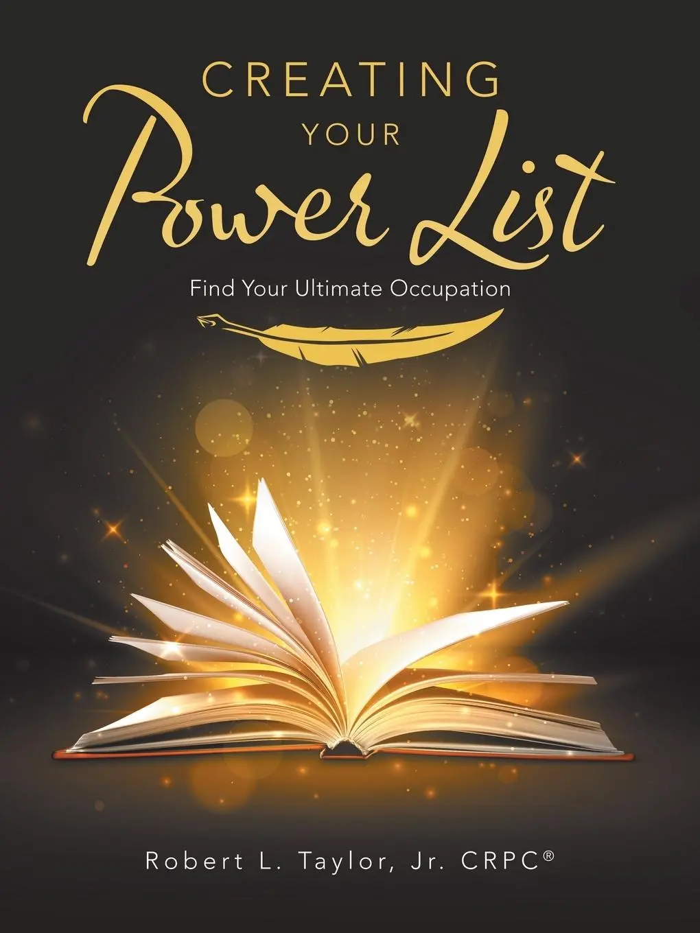 Cover: 9781982258351 | Creating Your Power List | Find Your Ultimate Occupation | CRPC®