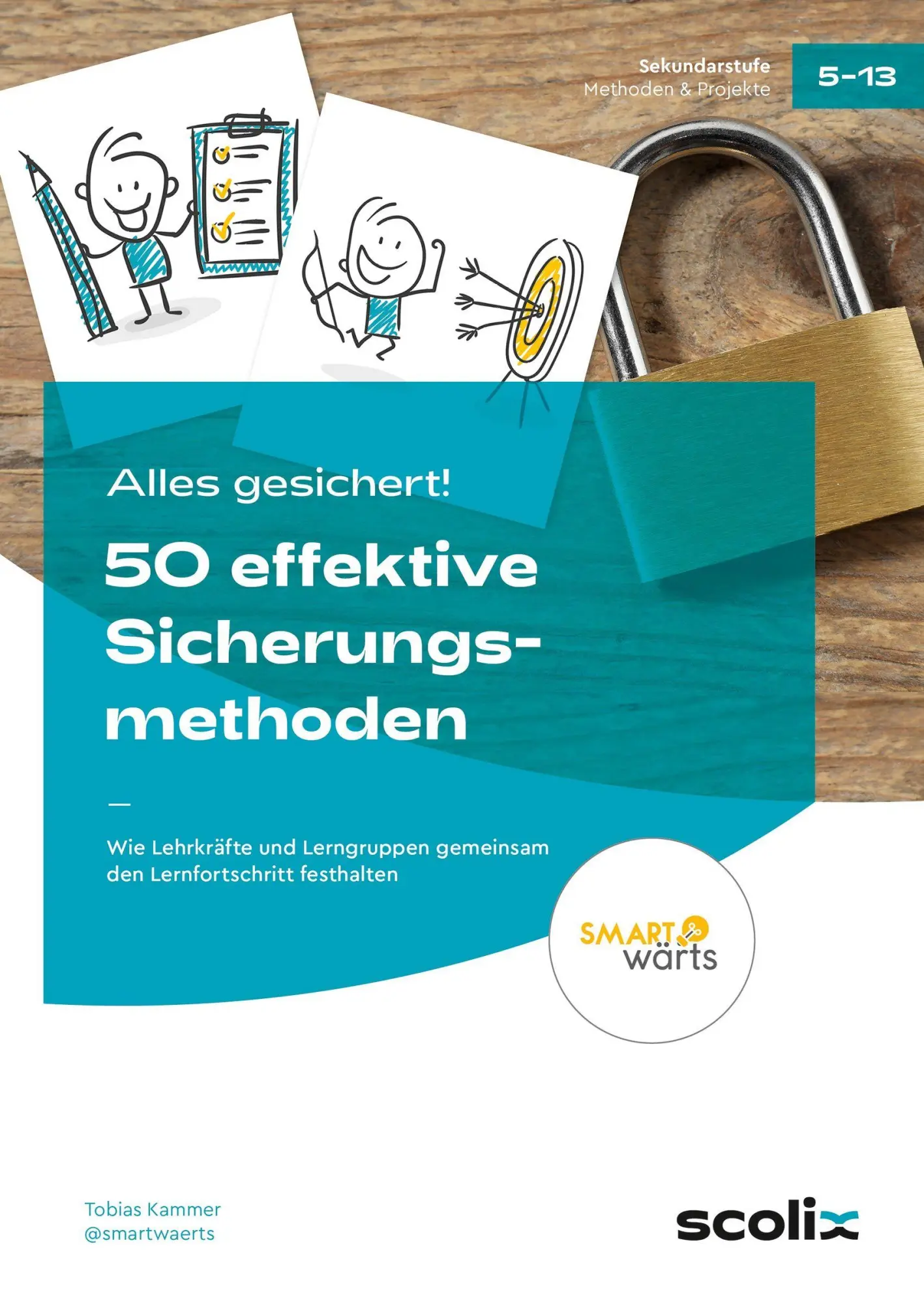 Cover: 9783403108351 | Alles gesichert! 50 effektive Sicherungsmethoden | Tobias Kammer