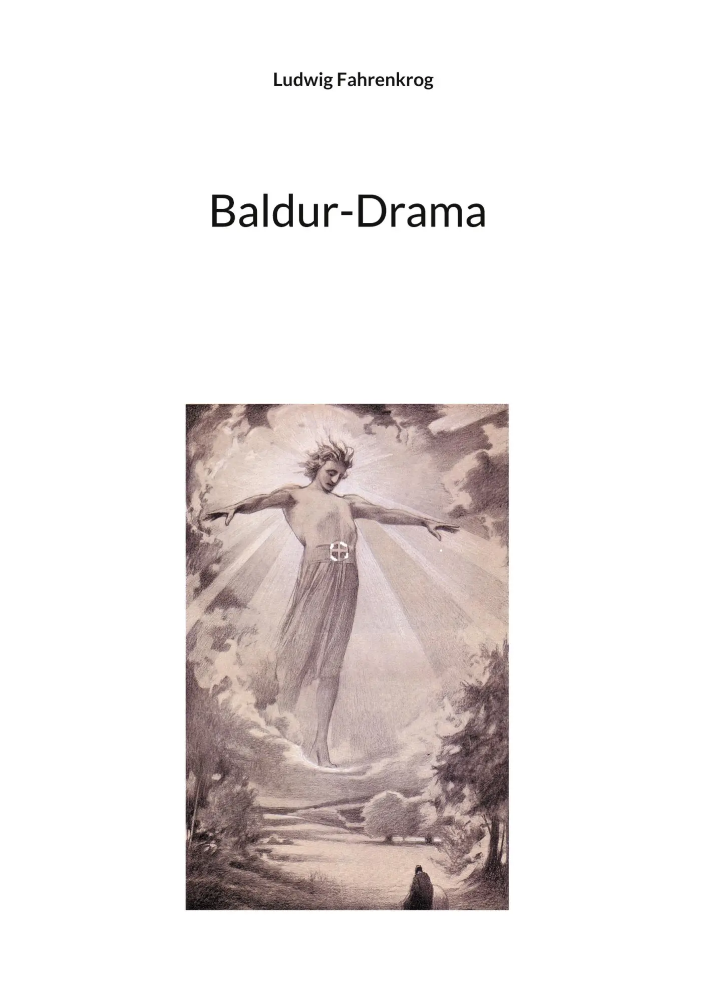 Cover: 9783757878351 | Baldur-Drama | Ludwig Fahrenkrog | Taschenbuch | Paperback | 124 S.