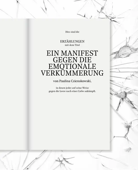 Bild: 9783981758351 | Manifest gegen die emotionale Verkümmerung | Paulina Czienskowski