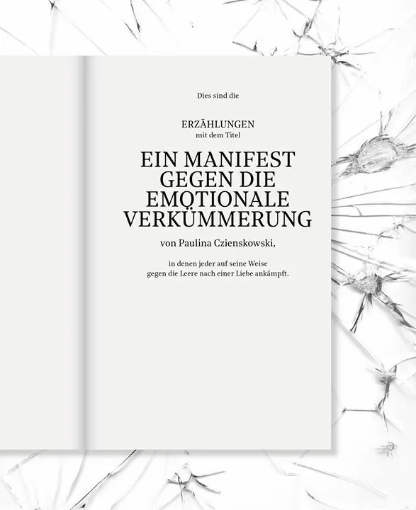 Bild: 9783981758351 | Manifest gegen die emotionale Verkümmerung | Paulina Czienskowski
