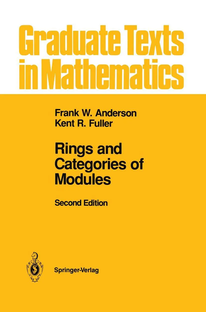 Cover: 9780387978451 | Rings and Categories of Modules | Kent R. Fuller (u. a.) | Buch | x Cover: 9780387978451 | Rings and Categories of Modules | Kent R. Fuller (u. a.) | Buch | x