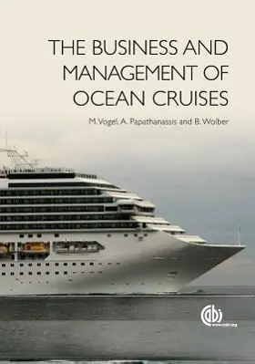 Cover: 9781845938451 | The Business and Management of Ocean Cruises | Michael Vogel (u. a.)