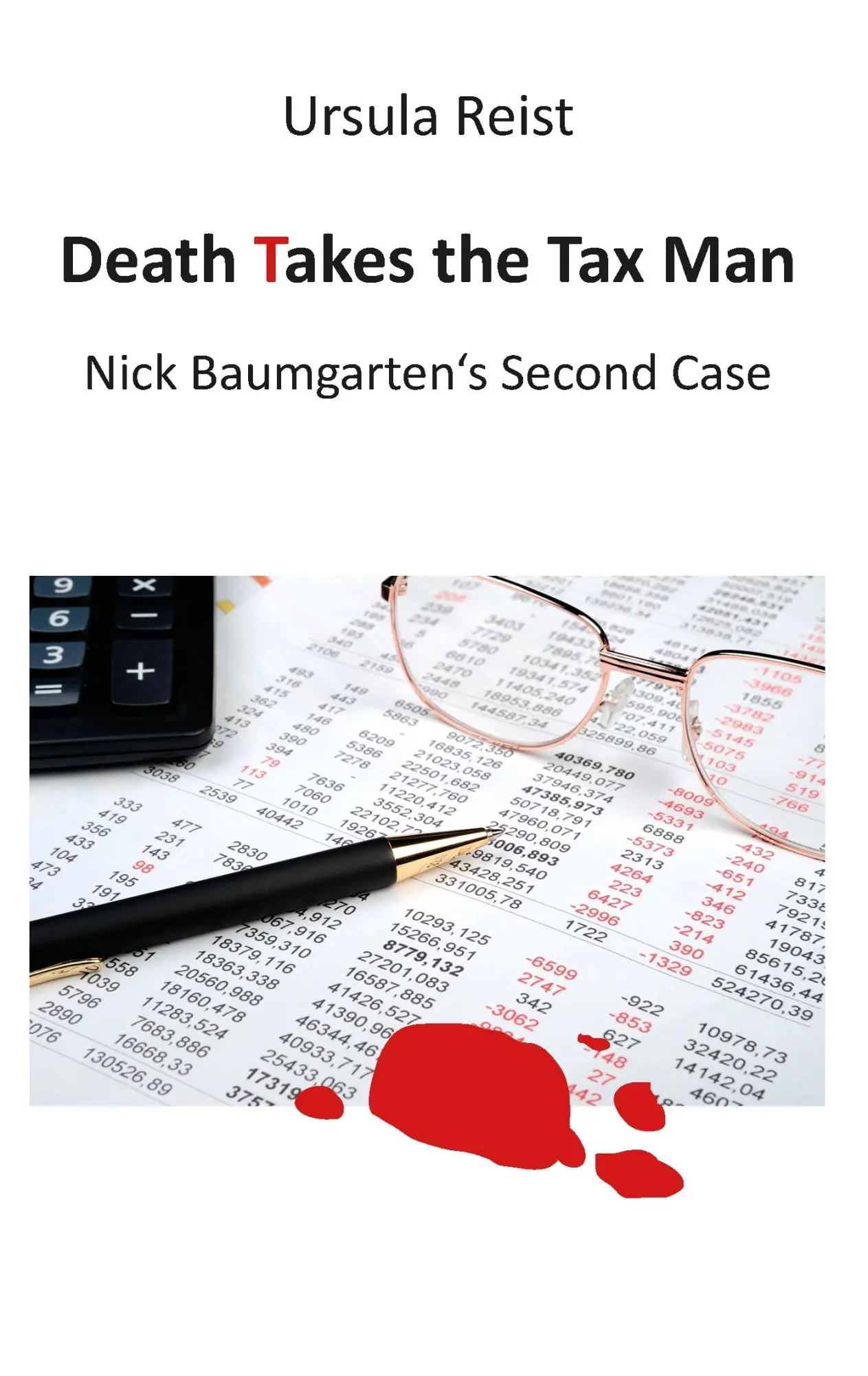 Death Takes the Tax Man: Nick Baumgarten's Second Case