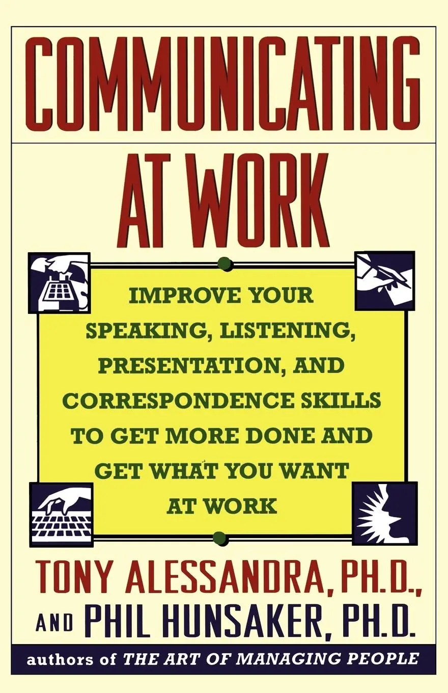 Cover: 9780671788551 | Communicating at Work | Tony Alessandra (u. a.) | Taschenbuch | 1993