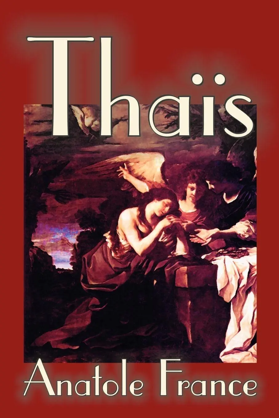 Cover: 9781587158551 | Thais by Anatole France, Fiction, Suspense | Anatole France | Buch