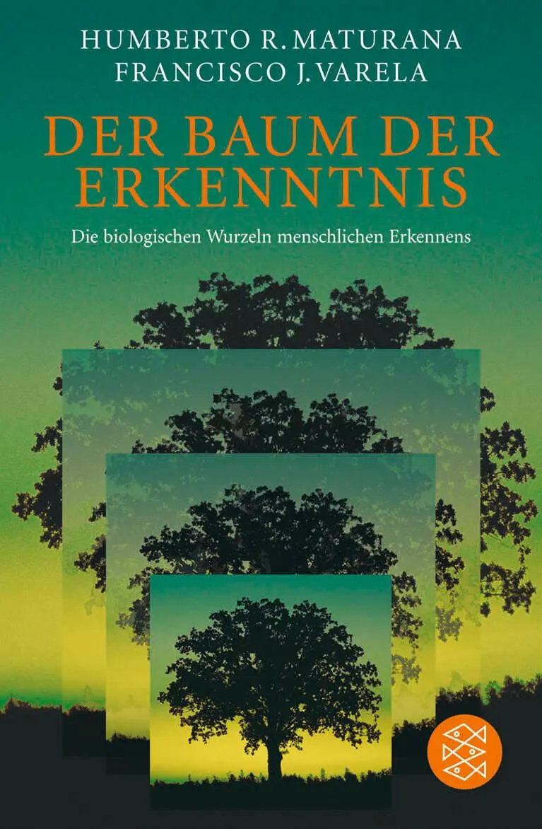 Cover: 9783596178551 | Der Baum der Erkenntnis | Francisco J. Varela | Taschenbuch | 280 S.