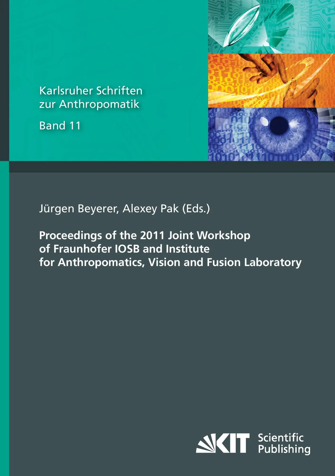 Cover: 9783866448551 | Proceedings of the 2011 Joint Workshop of Fraunhofer IOSB and...