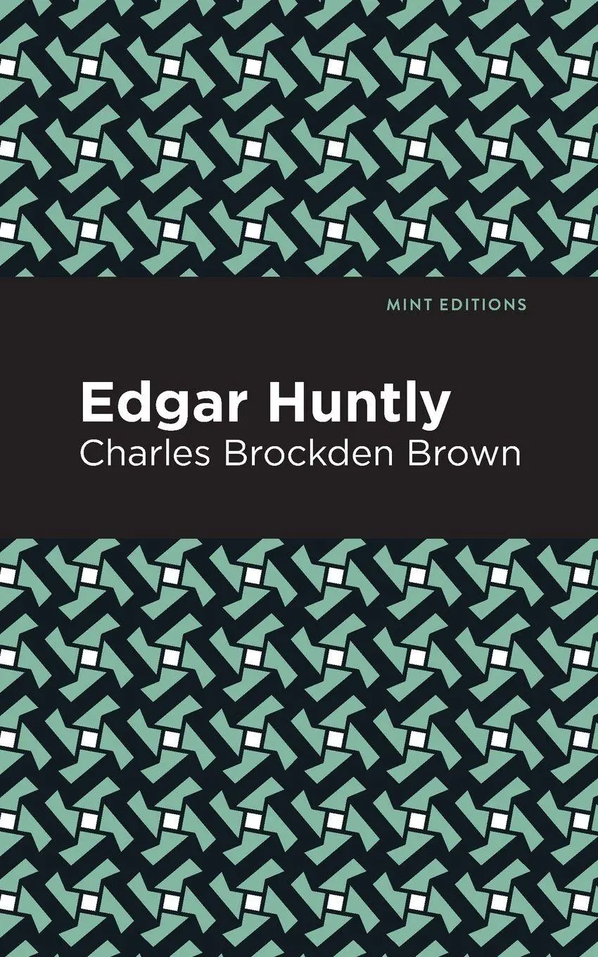 Cover: 9781513268651 | Edgar Huntly | Charles Brockden Brown | Taschenbuch | Englisch | 2020