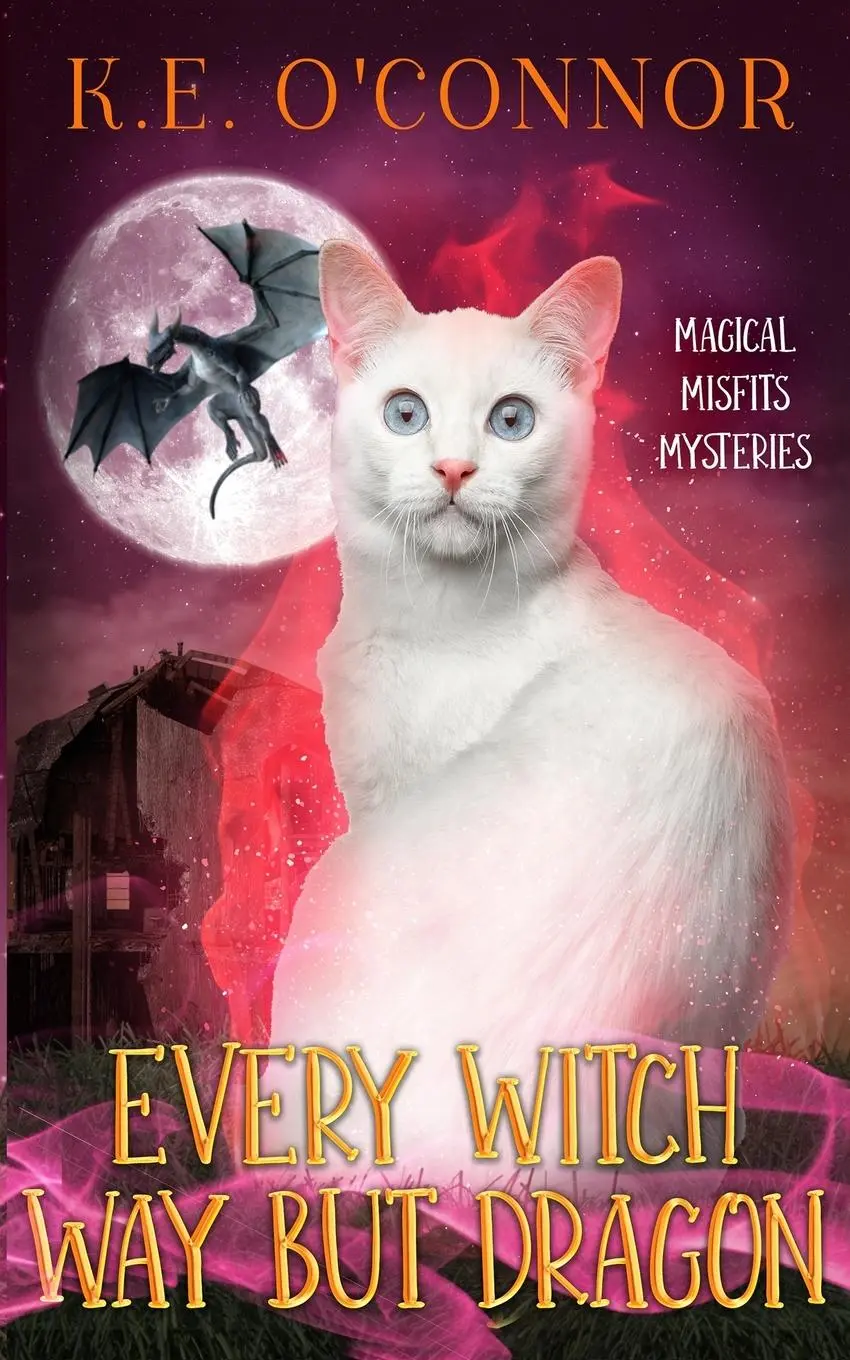 Cover: 9781915378651 | Every Witch Way but Dragon | K. E. O'Connor | Taschenbuch | Englisch