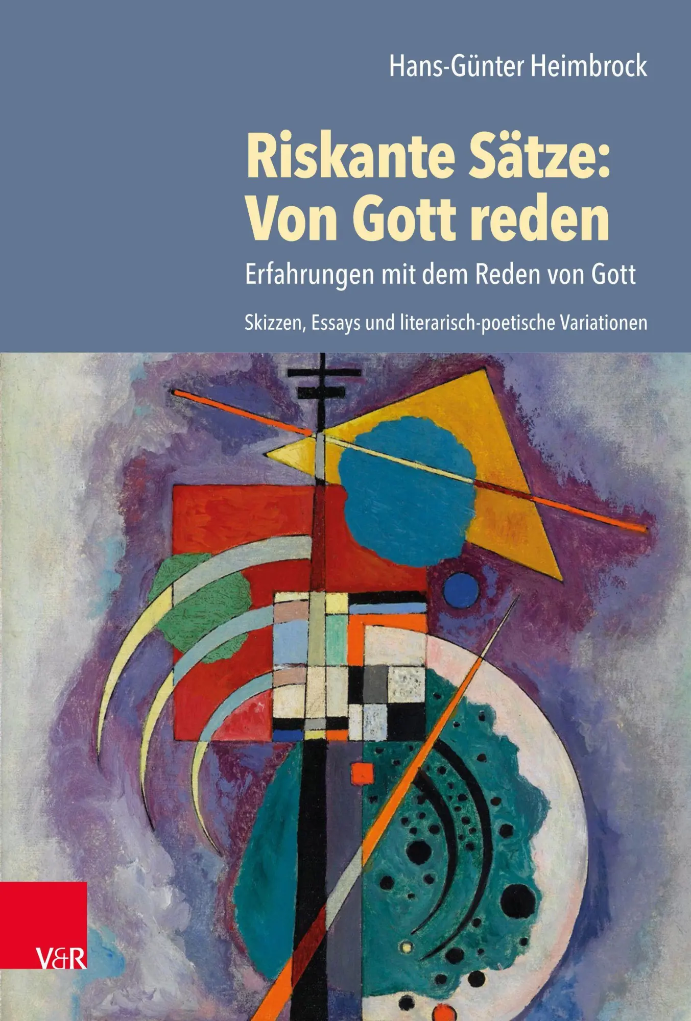 Cover: 9783525568651 | Riskante Sätze: Von Gott reden | Hans-Günter Heimbrock | Buch | 346 S.