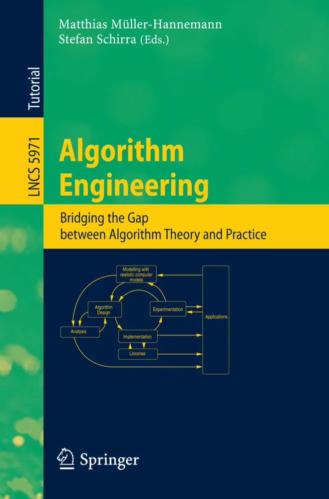 Cover: 9783642148651 | Algorithm Engineering | Matthias Müller-Hannemann (u. a.) | Buch | xvi
