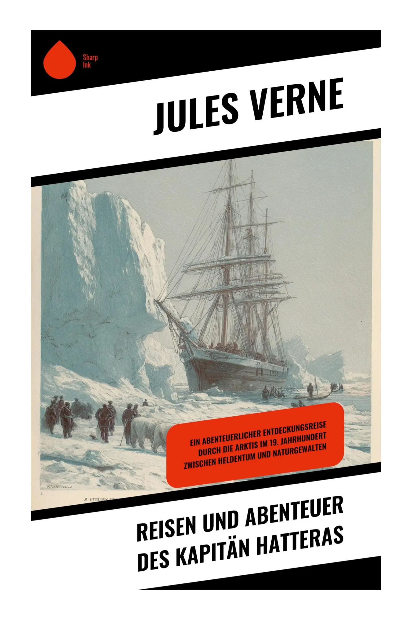 Cover: 9788028398651 | Reisen und Abenteuer des Kapitän Hatteras | Jules Verne | Taschenbuch