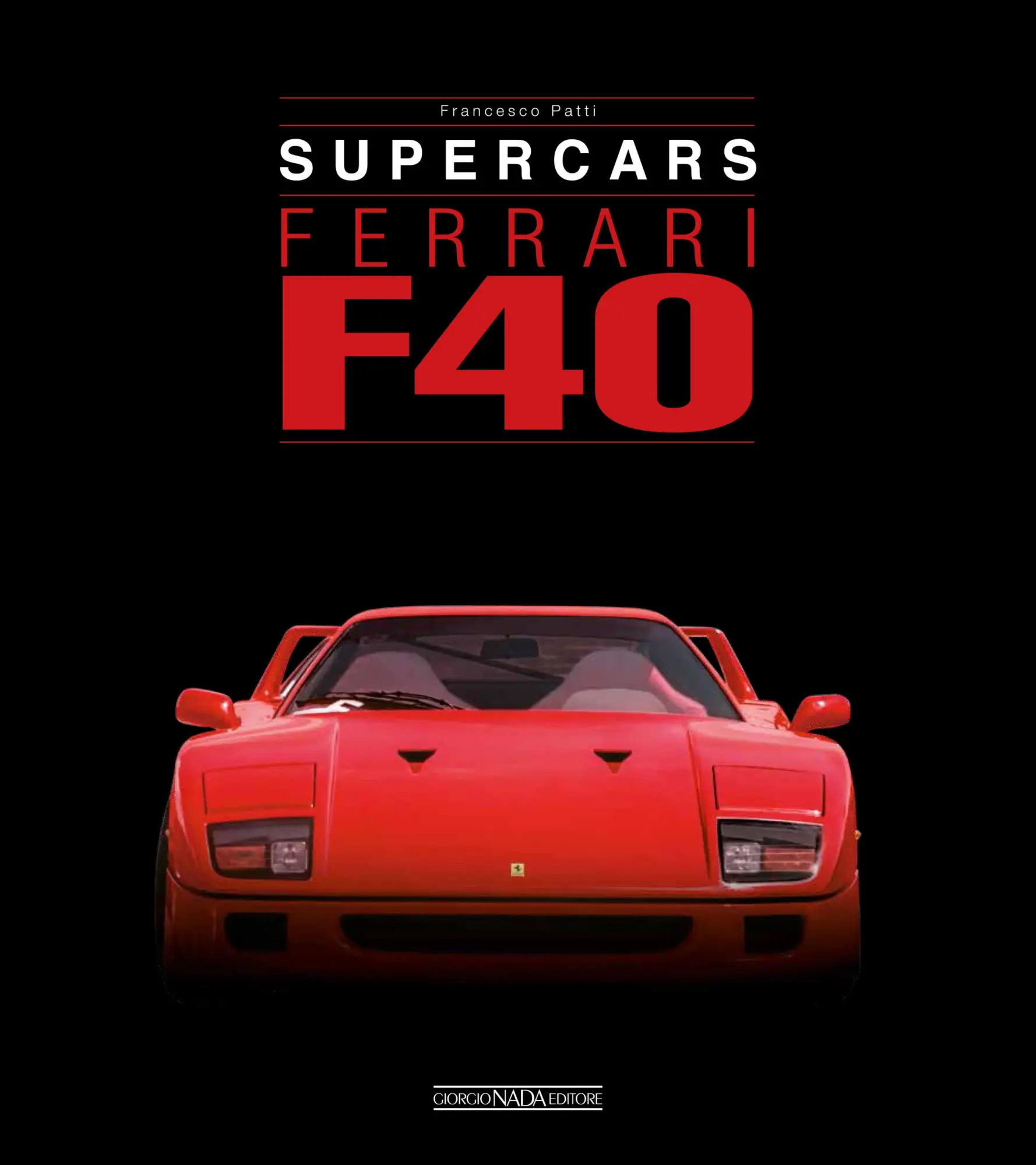 Cover: 9788879118651 | Ferrari F40 | Gaetano Derosa | Buch | Gebunden | Englisch | 2022