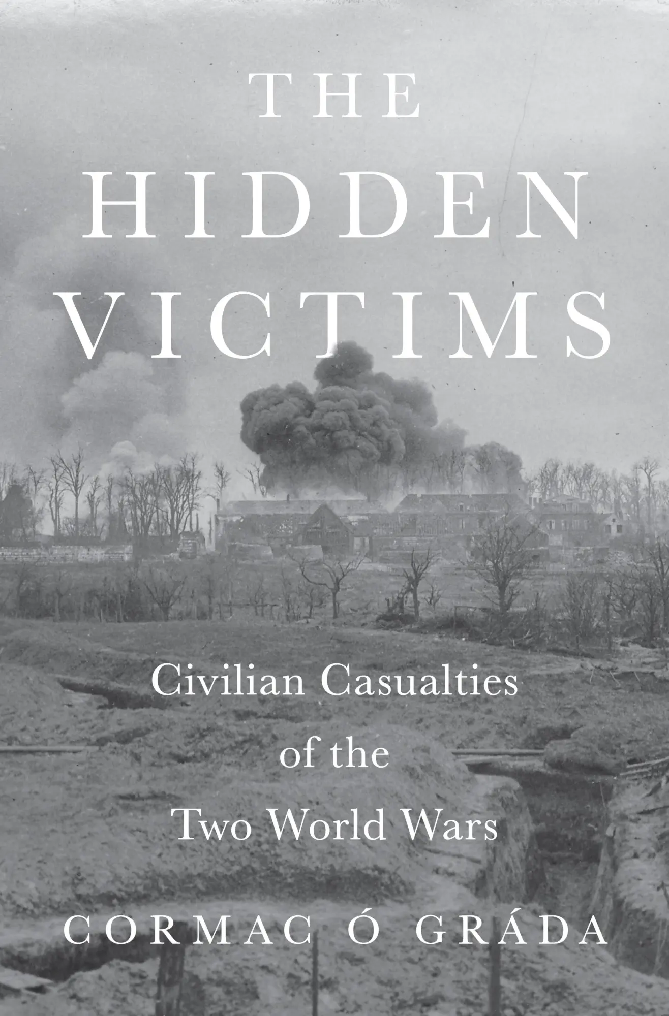 Cover: 9780691258751 | The Hidden Victims | Civilian Casualties of the Two World Wars | Grada