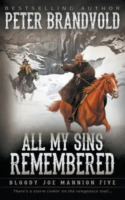 Cover: 9781639778751 | All My Sins Remembered: Classic Western Series | Peter Brandvold