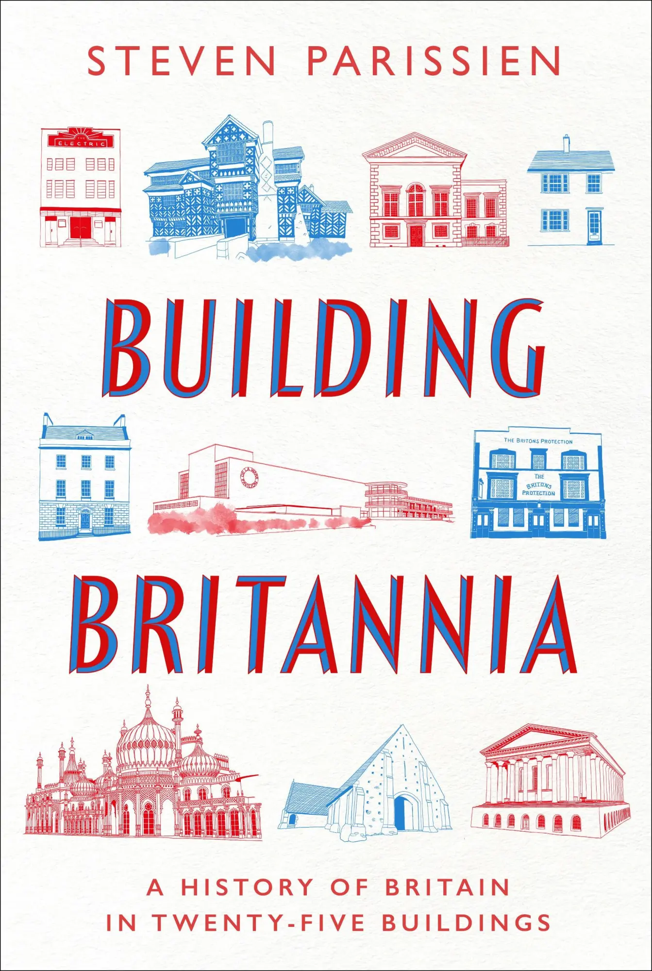 Cover: 9781801108751 | Building Britannia | A History of Britain in Twenty-Five Buildings