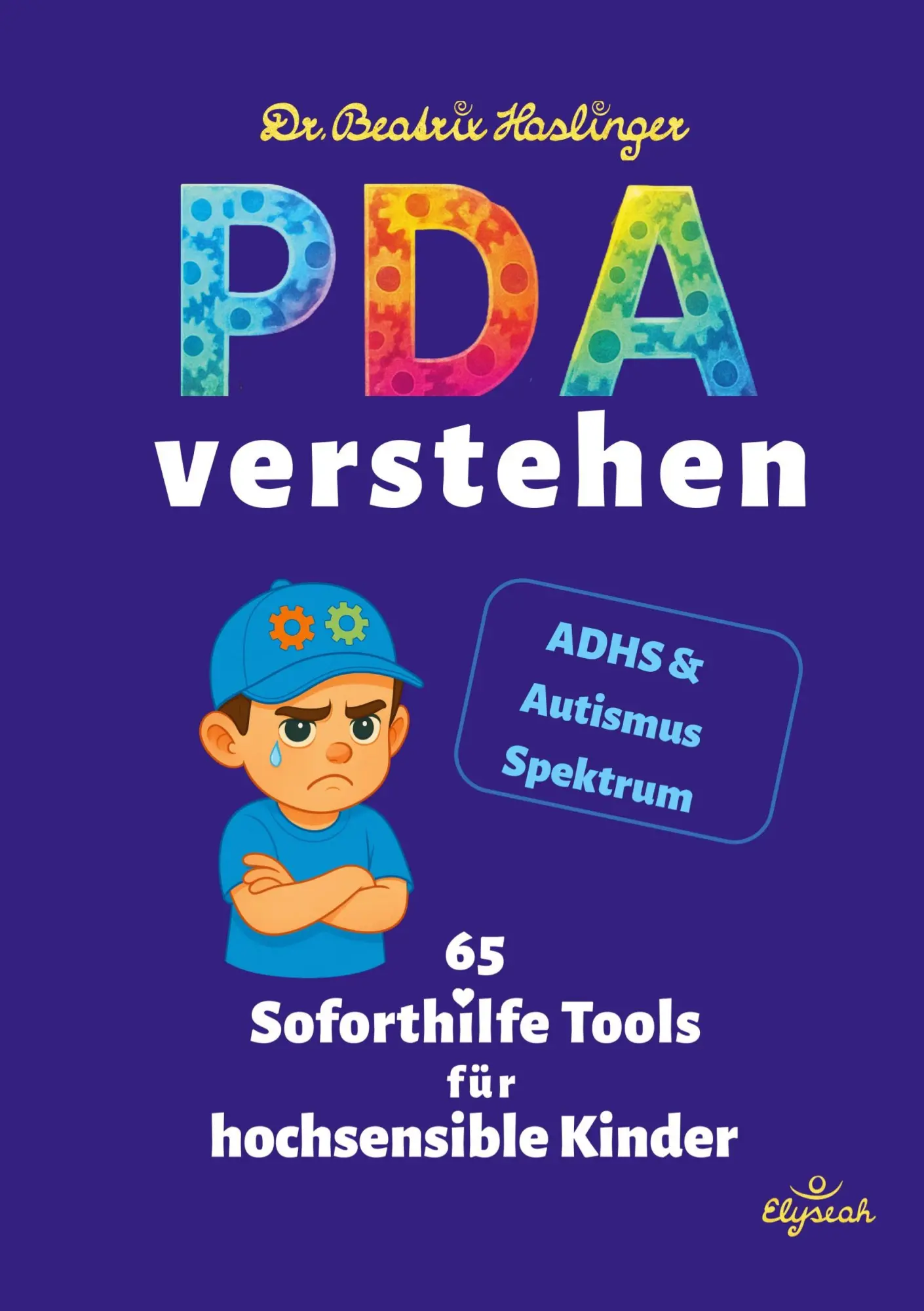 Cover: 9783819448751 | PDA verstehen - 65 Soforthilfe Tools für hochsensible Kinder | Buch
