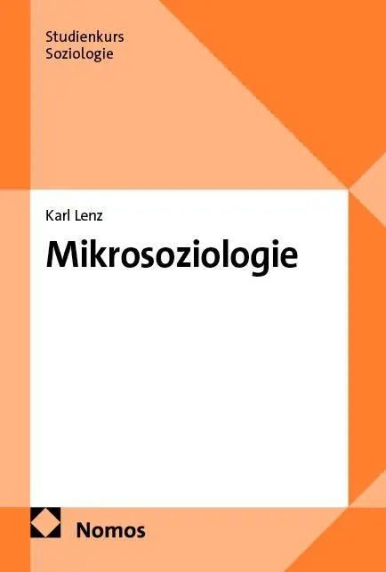 Cover: 9783848778751 | Mikrosoziologie | Karl Lenz | Taschenbuch | Studienkurs Soziologie