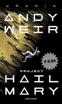 Cover: 9788804788751 | Project Hail Mary | Andy Weir | Taschenbuch | I miti | Italienisch