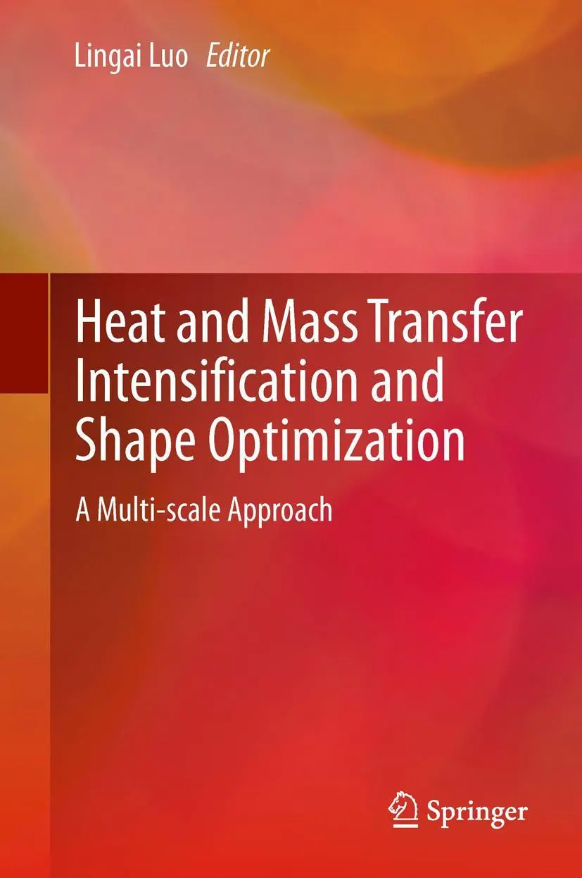 Cover: 9781447158851 | Heat and Mass Transfer Intensification and Shape Optimization | Luo