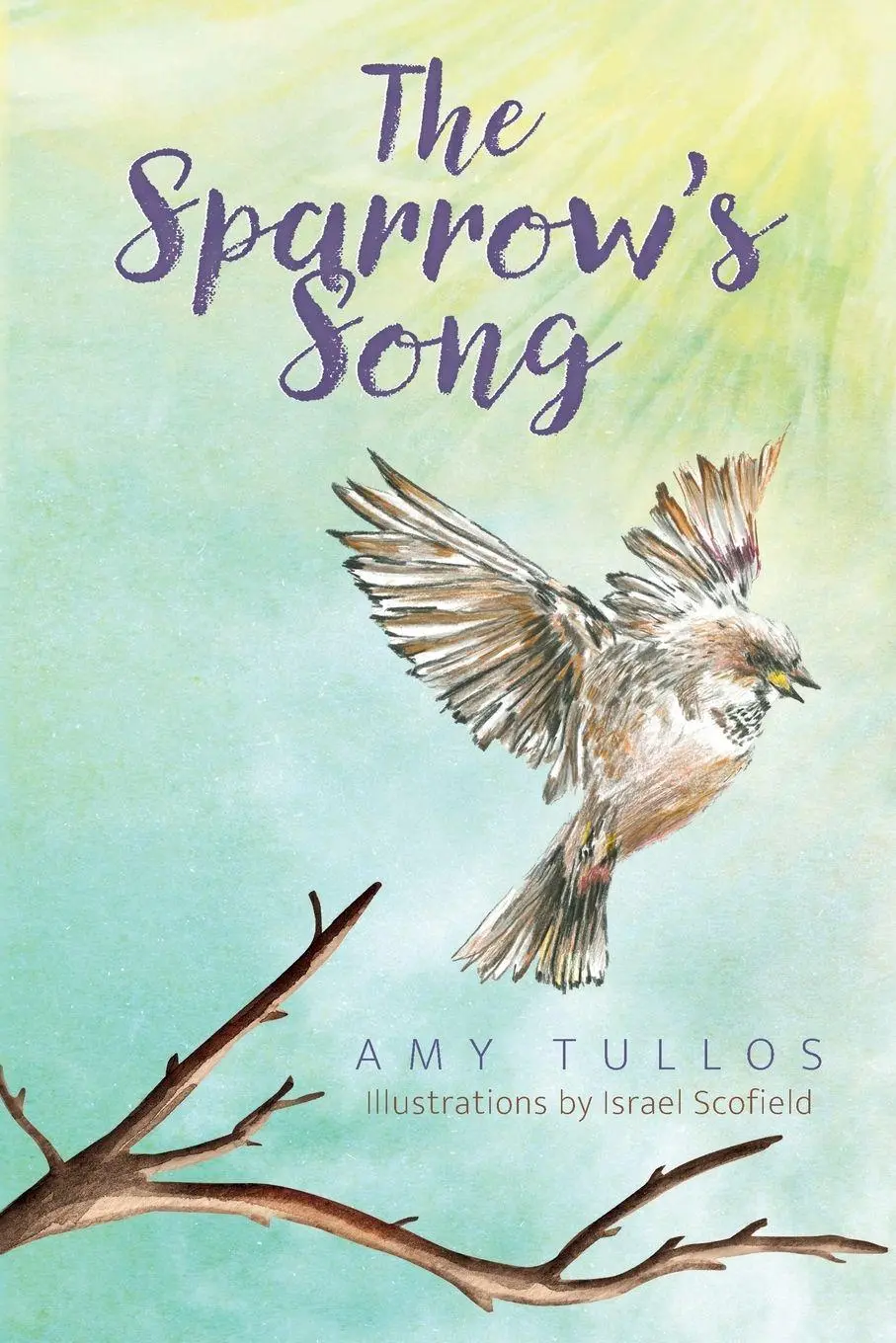 Cover: 9781646458851 | The Sparrow's Song | Amy Tullos | Taschenbuch | Englisch | 2025