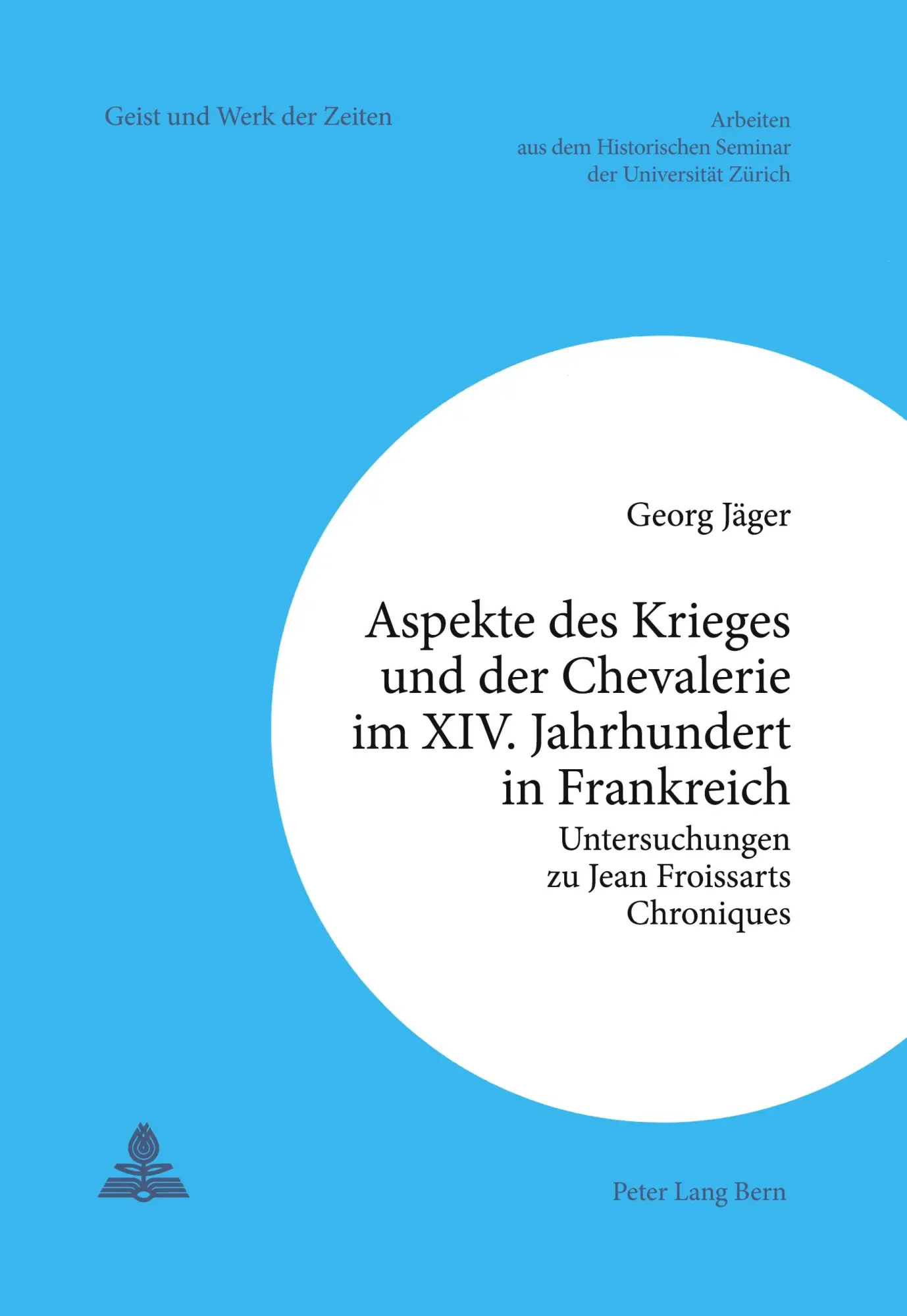Cover: 9783261048851 | Aspekte des Krieges und der Chevalerie im XIV. Jahrhundert in...