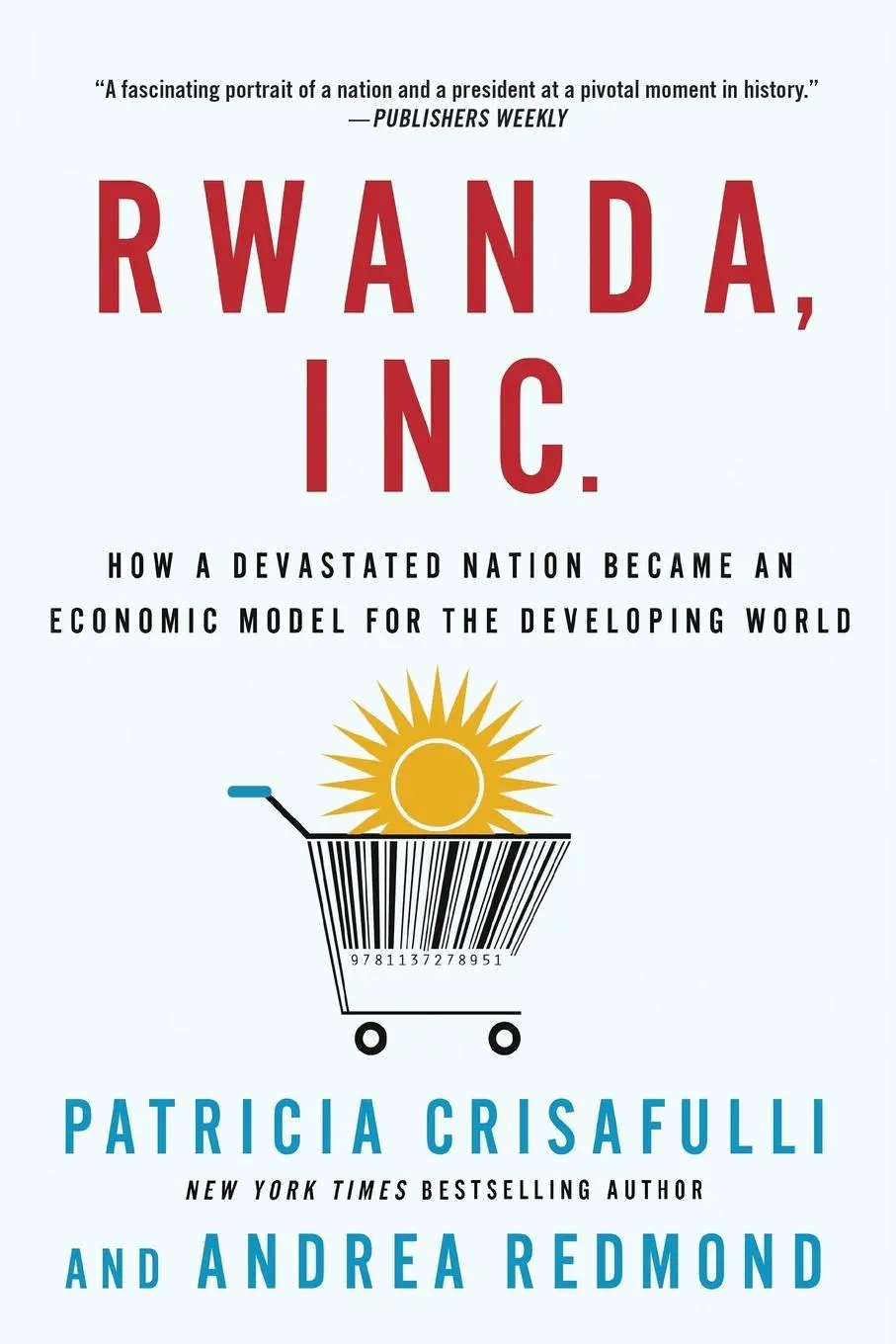 Cover: 9781137278951 | RWANDA, INC. | Patricia Crisafulli | Taschenbuch | Englisch | 2014