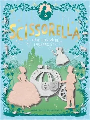 Cover: 9781783448951 | Scissorella | The Paper Princess | Clare Helen Welsh | Taschenbuch