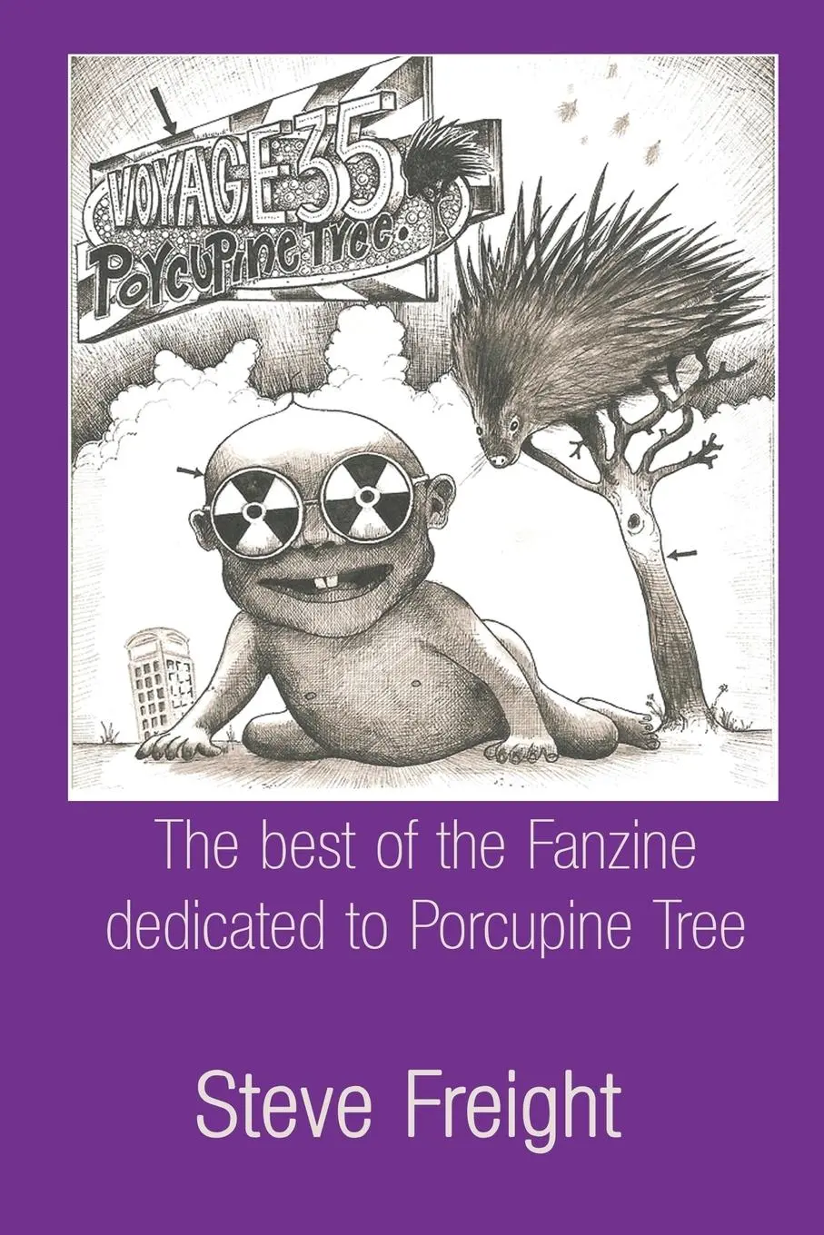 Cover: 9781908728951 | Voyage 35 | Porcupine Tree | Steve Freight | Taschenbuch | Englisch