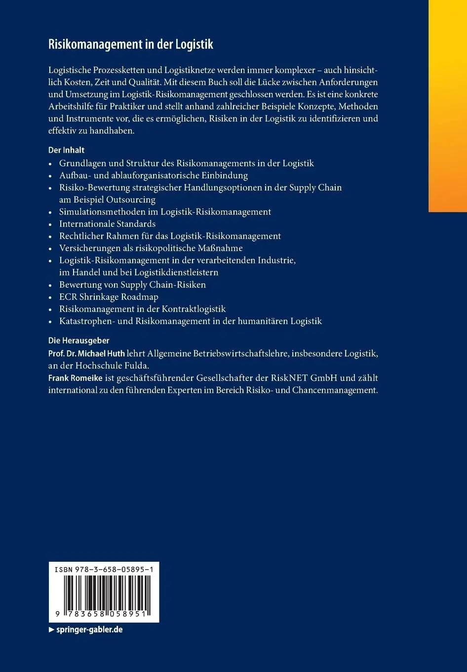 Rückseite: 9783658058951 | Risikomanagement in der Logistik | Frank Romeike (u. a.) | Taschenbuch