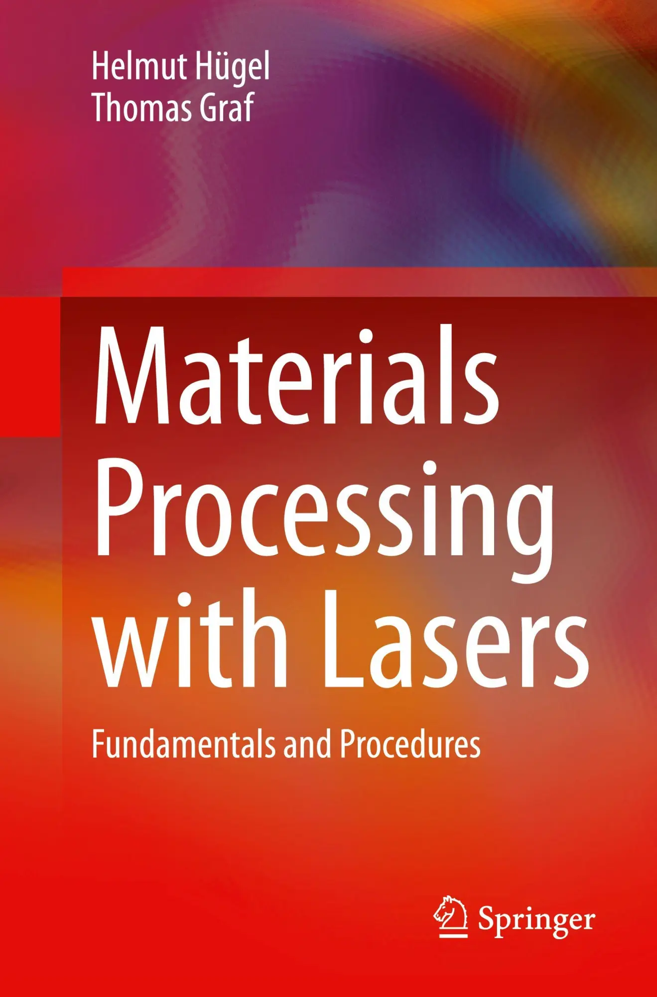 Cover: 9783658508951 | Materials Processing with Lasers | Fundamentals and Procedures | Buch