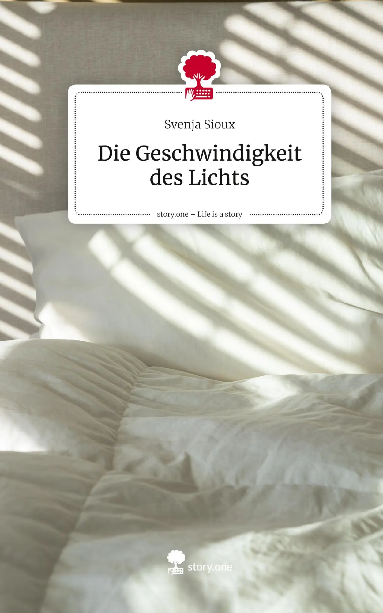 Cover: 9783711588951 | Die Geschwindigkeit des Lichts. Life is a Story - story.one | Sioux