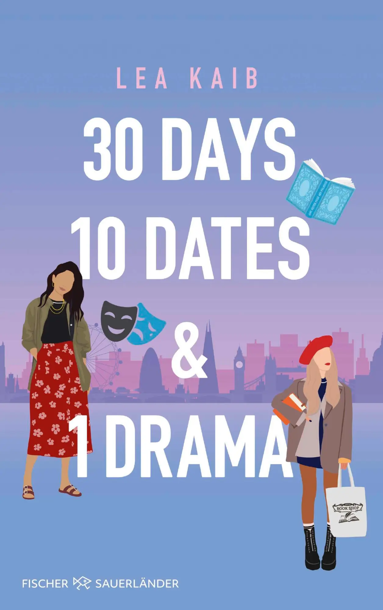 Cover: 9783733508951 | 30 Days, 10 Dates &amp; 1 Drama | Lea Kaib | Taschenbuch | 432 S. | 2025