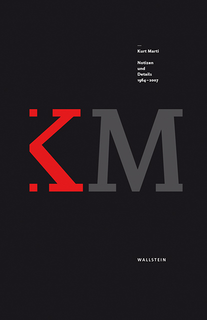 Cover: 9783835338951 | Notizen und Details 1964-2007 | Kurt Marti | Buch | Mit Lesebändchen