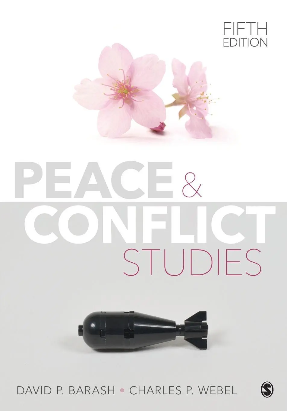 Cover: 9781544369051 | Peace and Conflict Studies (Fifth Edition) | David P. Barash (u. a.)