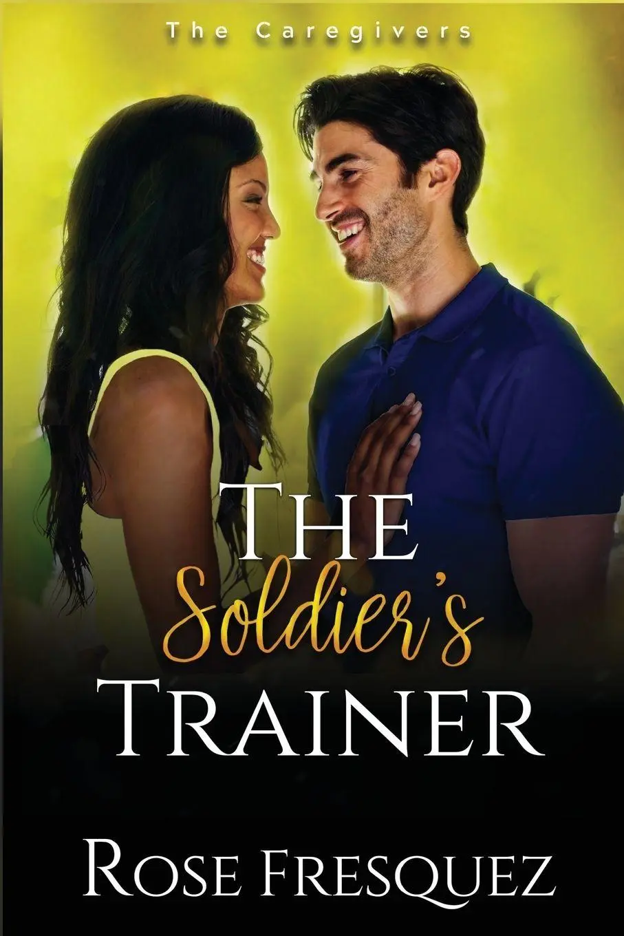 Cover: 9781961159051 | The Soldier's Trainer | Rose Fresquez | Taschenbuch | Englisch | 2023